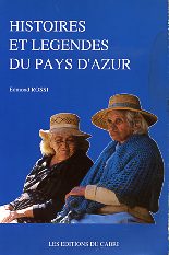 HISTOIRE ET LEGENDES DU PAYS D'AZUR