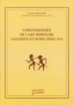 CHRONOLOGIE DE L'ART RUPESTRE SAHARIEN ET NORD AFRICAIN